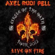 Axel Rudi Pell, Live On Fire (LP)