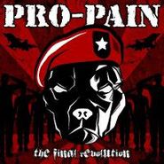 Pro-Pain, The Final Revolution (CD)