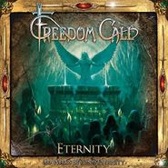 Freedom Call, Eternity: 666 Weeks Beyond Eternity (CD)