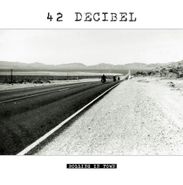 42 Decibel, Rolling In Town (CD)