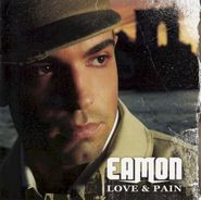 Eamon, Love & Pain (CD)
