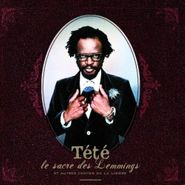 Tété, La Sacre Des Lemmings (CD)
