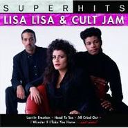 Lisa Lisa & Cult Jam, Super Hits (CD)