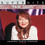 Pam Tillis, Super Hits