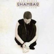 Chambao, Caminando 2001-06 (CD)