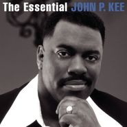 John P. Kee, Essential John P. Kee (CD)