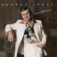 George Jones, I Am What I Am