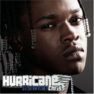 Hurricane Chris, 5150 Ratchet (CD)