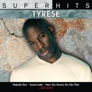 Tyrese, Super Hits (CD)