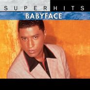 Babyface, Super Hits