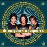 Jaguares, De Caifanes A Jaguares (CD)