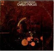 Charles Mingus, Let My Children Hear Music (CD)