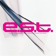E.S.T., Strange Place For Snow (CD)