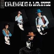 The Byrds, Dr. Byrds & Mr. Hyde (CD)