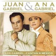 Juan Gabriel, Los Gabriel Cantan A Mexico (CD)