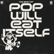 Pop Will Eat Itself, Best Of Pop Will Eat Itself (CD)