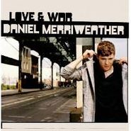 Daniel Merriweather, Love & War (CD)