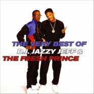 DJ Jazzy Jeff & The Fresh Prince, Very Best of DJ Jazzy Jeff & the Fresh Prince