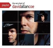 David Allan Coe, Playlist: The Very Best of David Allan Coe (CD)