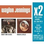 Waylon Jennings, X2 (Honky Tonk Heroes / Waylon & Willie (CD)