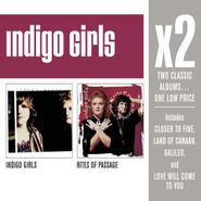 Indigo Girls, X2 (indigo Girls/Rites Of Pass (CD)