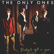 The Only Ones, Baby's Got A Gun+3 (CD)