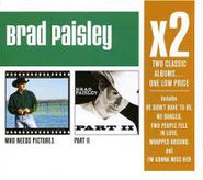 Brad Paisley, X2 (Who Needs Pictures/ Part II) (CD)