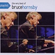 Bruce Hornsby, Playlist: The Very Best Of Bru (CD)
