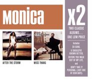 Monica, X2 (after The Storm/Miss Thang (CD)