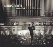Chris Botti, Chris Botti In Boston (CD)