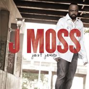 J Moss, Just James (CD)