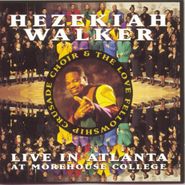 Hezekiah Walker, Live In Atlanta (CD)