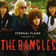 The Bangles, Eternal Flames: Best Of The Bangles (CD)