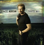 Craig Morgan, That's Why (CD)