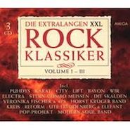 Various Artists, Die Extralangen XXL Rock Klassiker, Vol. I-III (CD)