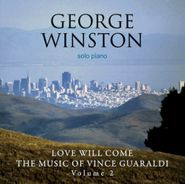 George Winston, Love Will Come (CD)