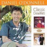 Daniel O'Donnell, Date With Daniel / Classic Collection (CD)