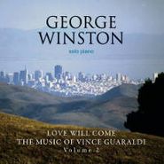George Winston, Vol. 2-Love Will Come-The Musi (LP)