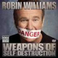 Robin Williams, Weapons Of Self Destruction (CD)