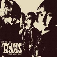 The Byrds, Eight Miles High: The Best Of The Byrds (CD)