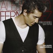 Alejandro Fernández, Mas Romantico Que Nunca-Sus Gr (CD)