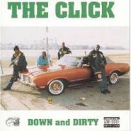 The Click, Down & Dirty (CD)