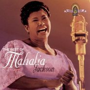 Mahalia Jackson, Best Of Mahalia Jackson (CD)
