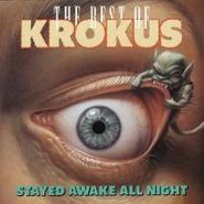 Krokus, Stayed Awake All Night-Best Of (CD)