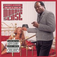 Marvin Sease, Candy Licker: Sex & Soul Of Ma (CD)