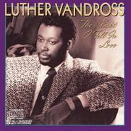 Luther Vandross, The Night I Fell in Love