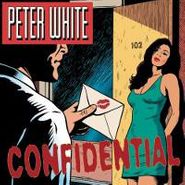 Peter White, Confidential (CD)
