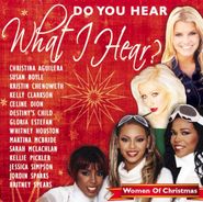 Various Artists, Do You Hear What I Hear?: Women Of Christmas (CD)