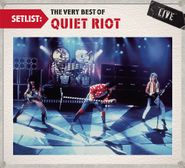Quiet Riot, Setlist: The Very Best Of Quie (CD)