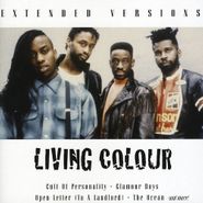 Living Colour, Extended Versions